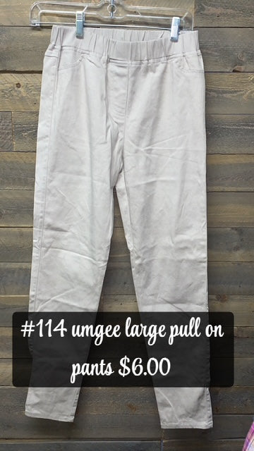 #114 LARGE UMGEE PULL ON PANTS