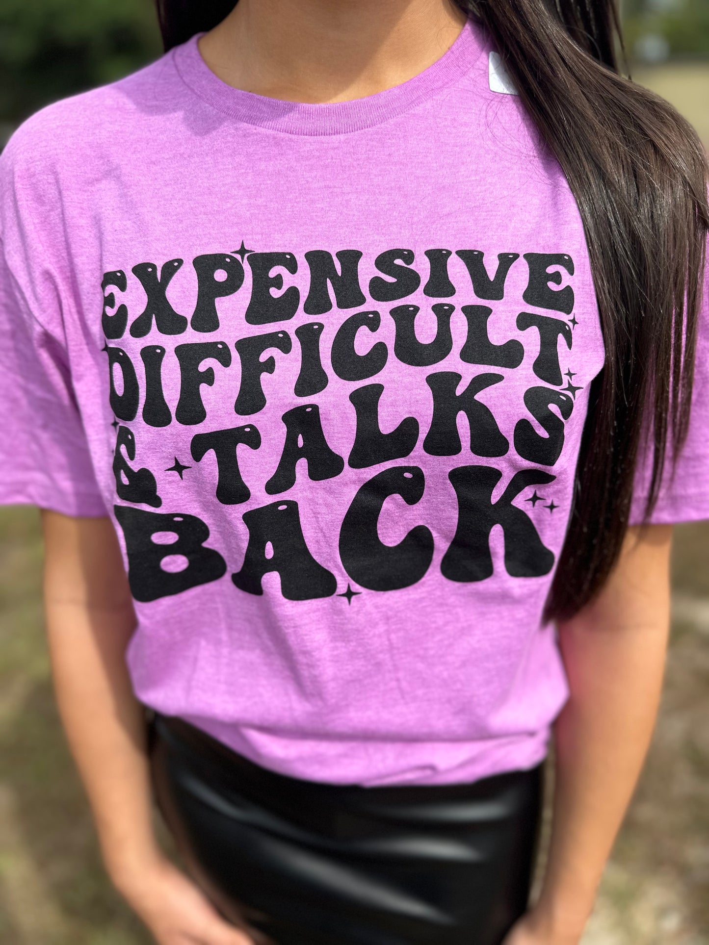 Expensive Difficult and Talks Back