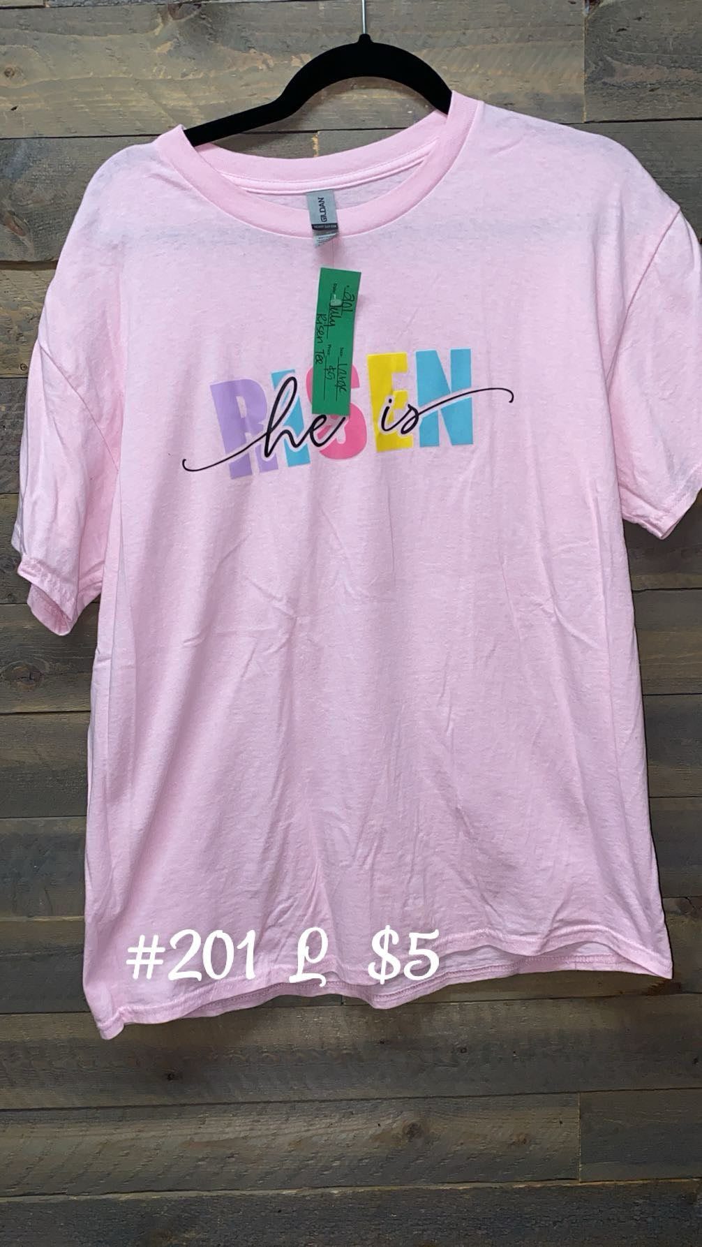 #201 LARGE HE IS RISEN TEE
