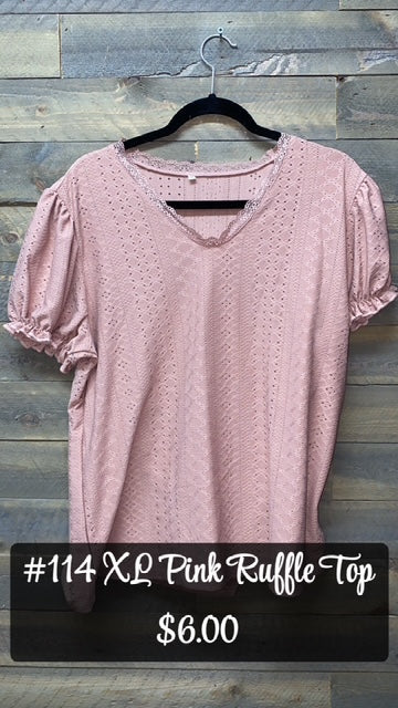 #114 XL PINK RUFFLE TOP