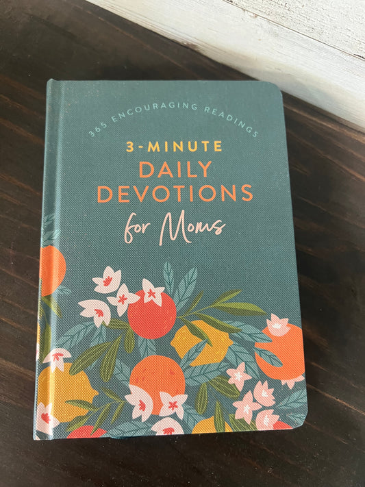 3 Minute Daily Devotional For Moms